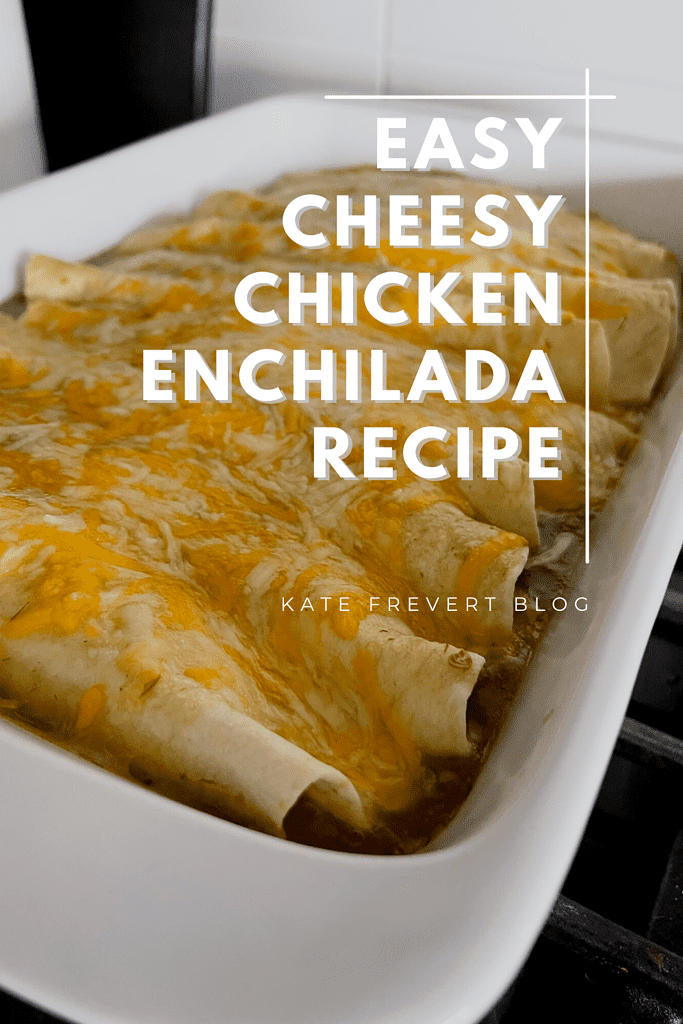 Easy Cheesy Chicken Enchiladas