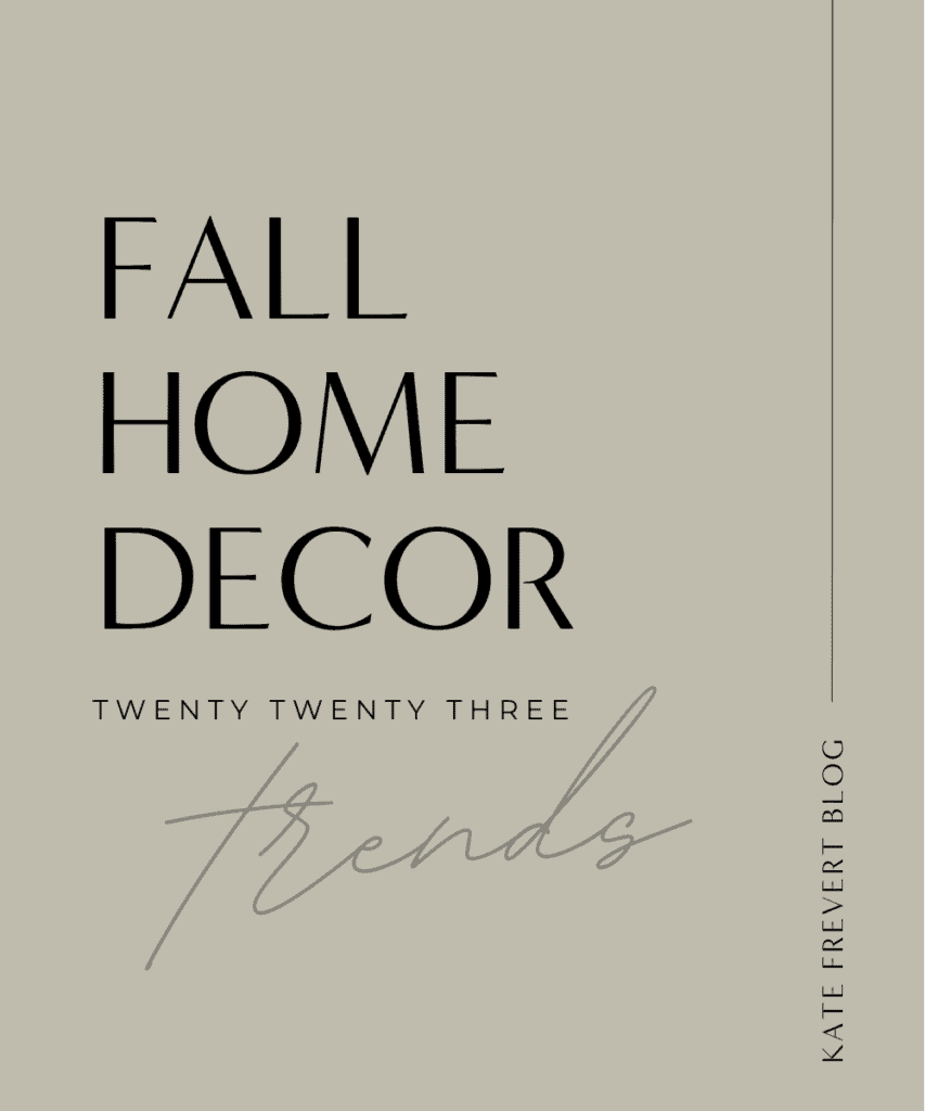 fall home decor trends 2023
