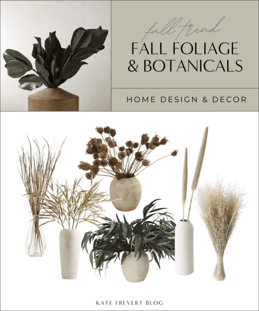 Fall Home Decor Trends 2023 Fall Foliage Botanicals